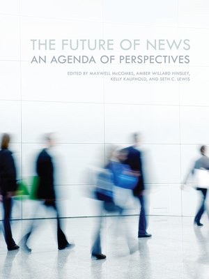 cover image of The Future of News